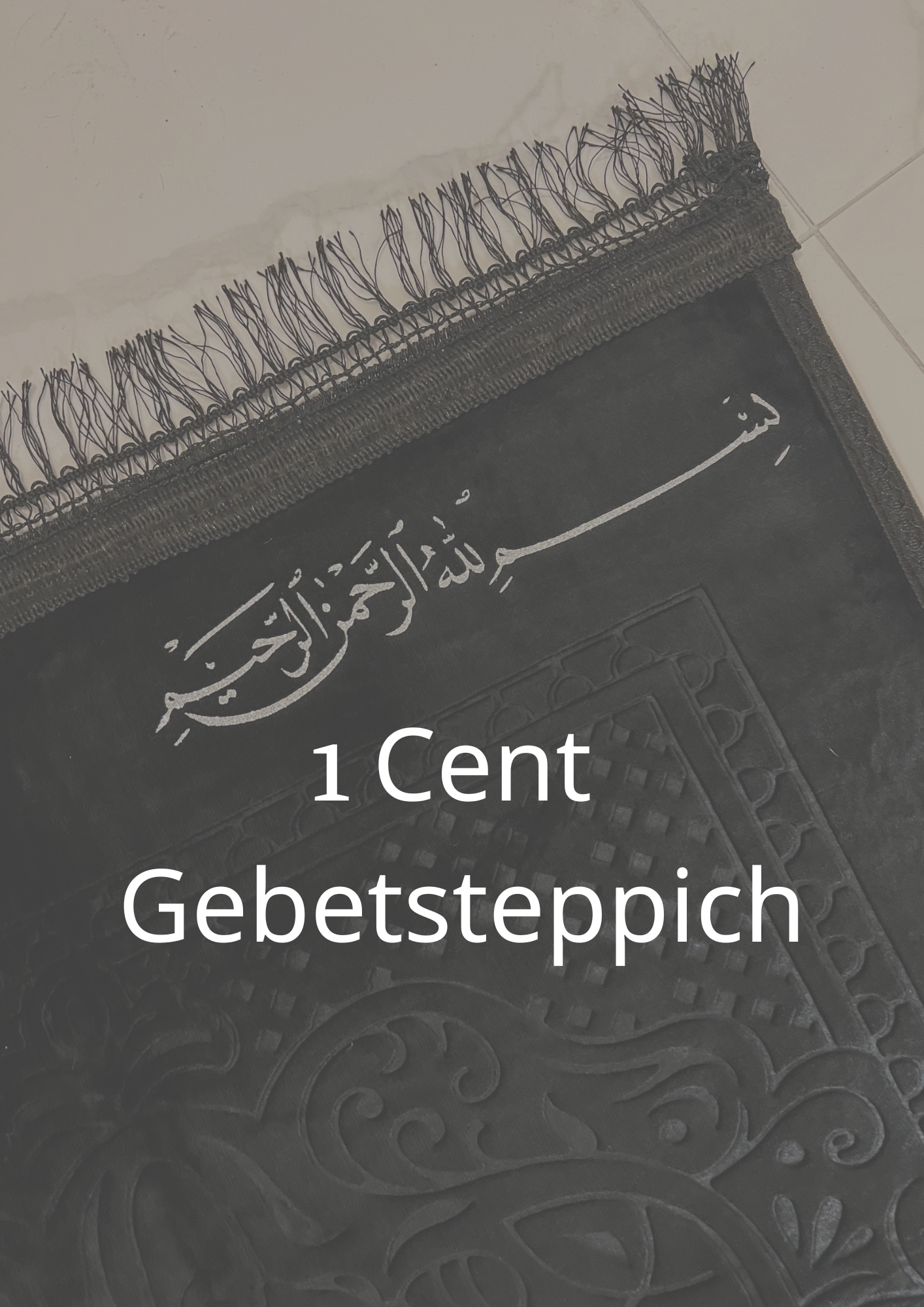 1 Cent Gebetsteppich